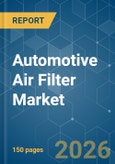 Automotive Air Filter - Market Share Analysis, Industry Trends & Statistics, Growth Forecasts (2026-2031)- Product Image