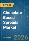 Chocolate Based Spreads - Market Share Analysis, Industry Trends & Statistics, Growth Forecasts (2026-2031)- Product Image