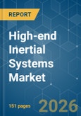 High-end Inertial Systems - Market Share Analysis, Industry Trends & Statistics, Growth Forecasts (2026-2031)- Product Image