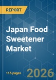 Japan Food Sweetener - Market Share Analysis, Industry Trends & Statistics, Growth Forecasts (2026-2031)- Product Image