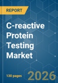 C-reactive Protein Testing - Market Share Analysis, Industry Trends & Statistics, Growth Forecasts (2026-2031)- Product Image
