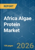 Africa Algae Protein - Market Share Analysis, Industry Trends & Statistics, Growth Forecasts (2026-2031)- Product Image