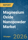 Magnesium Oxide Nanopowder - Market Share Analysis, Industry Trends & Statistics, Growth Forecasts (2026-2031)- Product Image