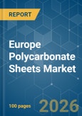 Europe Polycarbonate Sheets - Market Share Analysis, Industry Trends & Statistics, Growth Forecasts (2026-2031)- Product Image