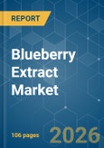 Blueberry Extract - Market Share Analysis, Industry Trends & Statistics, Growth Forecasts (2026-2031)- Product Image