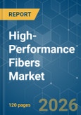 High-Performance Fibers - Market Share Analysis, Industry Trends & Statistics, Growth Forecasts (2026-2031)- Product Image