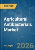 Agricultural Antibacterials - Market Share Analysis, Industry Trends & Statistics, Growth Forecasts (2026-2031)- Product Image