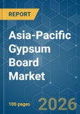 Asia-Pacific Gypsum Board - Market Share Analysis, Industry Trends & Statistics, Growth Forecasts (2026-2031)- Product Image