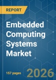 Embedded Computing Systems - Market Share Analysis, Industry Trends & Statistics, Growth Forecasts (2026-2031)- Product Image