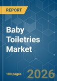 Baby Toiletries - Market Share Analysis, Industry Trends & Statistics, Growth Forecasts (2026-2031)- Product Image
