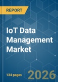 IoT Data Management - Market Share Analysis, Industry Trends & Statistics, Growth Forecasts (2026-2031)- Product Image