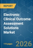 Electronic Clinical Outcome Assessment Solutions (ECOA) - Market Share Analysis, Industry Trends & Statistics, Growth Forecasts (2026-2031)- Product Image