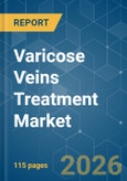 Varicose Veins Treatment - Market Share Analysis, Industry Trends & Statistics, Growth Forecasts (2026-2031)- Product Image