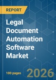 Legal Document Automation Software - Market Share Analysis, Industry Trends & Statistics, Growth Forecasts (2025-2031)- Product Image