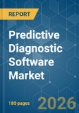 Predictive Diagnostic Software - Market Share Analysis, Industry Trends & Statistics, Growth Forecasts (2026-2031)- Product Image