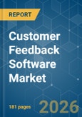 Customer Feedback Software - Market Share Analysis, Industry Trends & Statistics, Growth Forecasts (2026-2031)- Product Image