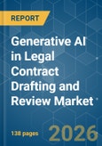 Generative AI in Legal Contract Drafting and Review - Market Share Analysis, Industry Trends & Statistics, Growth Forecasts (2026-2031)- Product Image