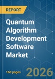 Quantum Algorithm Development Software - Market Share Analysis, Industry Trends & Statistics, Growth Forecasts (2026-2031)- Product Image