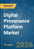 Digital Provenance Platform - Market Share Analysis, Industry Trends & Statistics, Growth Forecasts (2026-2031)- Product Image