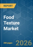 Food Texture - Market Share Analysis, Industry Trends & Statistics, Growth Forecasts (2025-2030)- Product Image