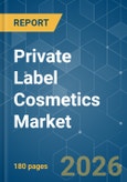 Private Label Cosmetics - Market Share Analysis, Industry Trends & Statistics, Growth Forecasts (2026-2031)- Product Image