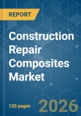 Construction Repair Composites - Market Share Analysis, Industry Trends & Statistics, Growth Forecasts (2026-2031)- Product Image