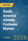 South America Athletic Footwear - Market Share Analysis, Industry Trends & Statistics, Growth Forecasts (2026-2031)- Product Image