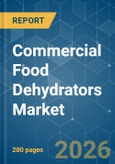 Commercial Food Dehydrators - Market Share Analysis, Industry Trends & Statistics, Growth Forecasts (2026-2031)- Product Image