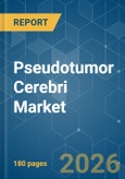 Pseudotumor Cerebri - Market Share Analysis, Industry Trends & Statistics, Growth Forecasts (2026-2031)- Product Image