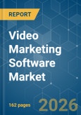 Video Marketing Software Market - Market Share Analysis, Industry Trends & Statistics, Growth Forecasts (2026-2031)- Product Image