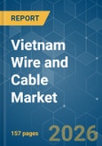 Vietnam Wire and Cable - Market Share Analysis, Industry Trends & Statistics, Growth Forecasts (2026-2031)- Product Image