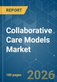 Collaborative Care Models - Market Share Analysis, Industry Trends & Statistics, Growth Forecasts (2026-2031)- Product Image