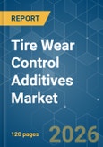 Tire Wear Control Additives - Market Share Analysis, Industry Trends & Statistics, Growth Forecasts (2026-2031)- Product Image
