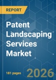Patent Landscaping Services - Market Share Analysis, Industry Trends & Statistics, Growth Forecasts (2026-2031)- Product Image