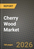 Cherry Wood Market Outlook 2026-2034: Market Share, and Growth Analysis- Product Image