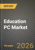 Education PC Market Outlook 2026-2034: Market Share, and Growth Analysis- Product Image