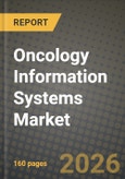 Oncology Information Systems Market Outlook 2026-2034: Market Share, and Growth Analysis by Application, End User- Product Image