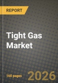 Tight Gas Market Outlook 2026-2034: Market Share, and Growth Analysis by Resource Type, Well Type, Location, End-User- Product Image