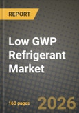 Low GWP Refrigerant Market Outlook 2026-2034: Market Share, and Growth Analysis by Type, Application, End-User Industry- Product Image