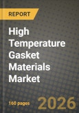 High Temperature Gasket Materials Market Outlook 2026-2034: Market Share, and Growth Analysis- Product Image