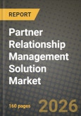 Partner Relationship Management Solution Market Outlook 2026-2034: Market Share, and Growth Analysis- Product Image