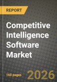 Competitive Intelligence Software Market Outlook 2026-2034: Market Share, and Growth Analysis- Product Image