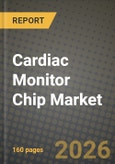 Cardiac Monitor Chip Market Outlook 2026-2034: Market Share, and Growth Analysis by Type, Application- Product Image