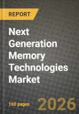 Next Generation Memory Technologies Market Outlook 2026-2034: Market Share, and Growth Analysis- Product Image