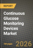 Continuous Glucose Monitoring Devices Market Outlook 2026-2034: Market Share, and Growth Analysis- Product Image