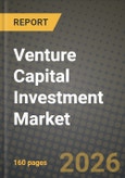 Venture Capital Investment Market Outlook 2026-2034: Market Share, and Growth Analysis- Product Image