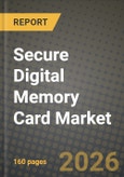 Secure Digital Memory Card Market Outlook 2026-2034: Market Share, and Growth Analysis- Product Image
