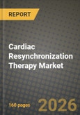 Cardiac Resynchronization Therapy Market Outlook 2026-2034: Market Share, and Growth Analysis by Device Type, End User, Application, Technology- Product Image