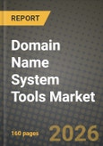 Domain Name System Tools Market Outlook 2026-2034: Market Share, and Growth Analysis by Deployment Type, Component, End-User, Industry Vertical- Product Image