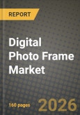 Digital Photo Frame Market Outlook 2026-2034: Market Share, and Growth Analysis by Product Type, Screen Size, Application, Distribution Channel- Product Image
